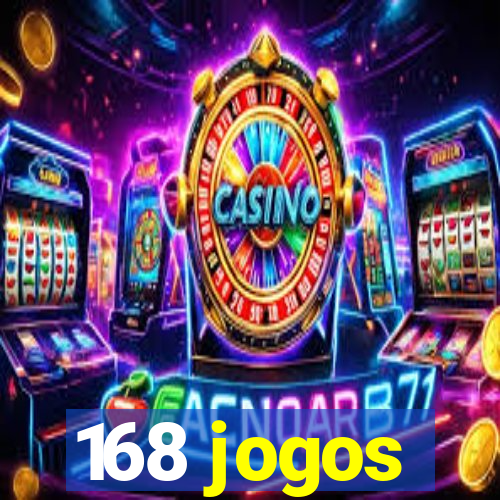 168 jogos